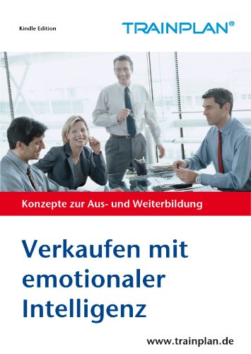 TRAINPLAN - Verkaufen mit emotionaler Intelligenz