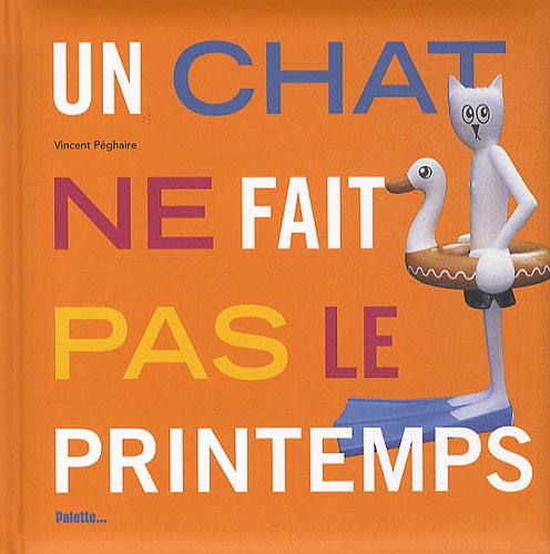 couverture de : un chat ne fait pas le printemps