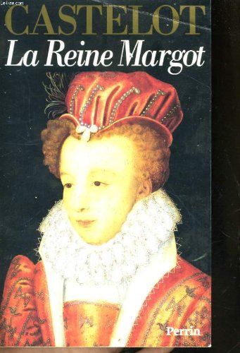 couverture de : La Reine Margot