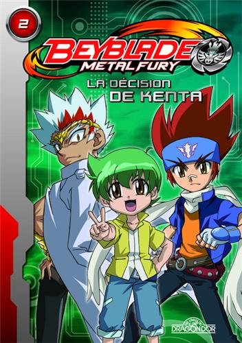 couverture de : Beyblade  -  La d&eacute;cision de Kenta  -  T2