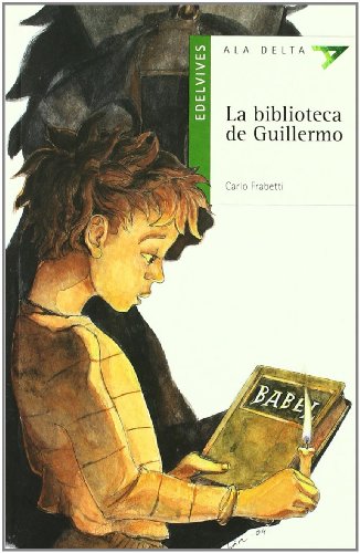 La biblioteca de Guillermo: 33 (Ala DeltaSerie verde)