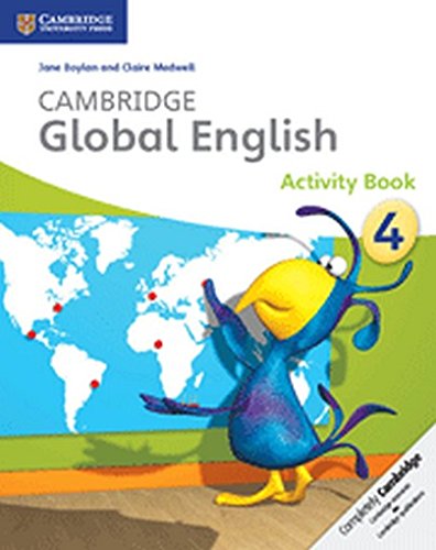 Cambridge global English Stage 4 Activity book Per la Scuola media Con CD Audio: for Cambridge Primary English as a