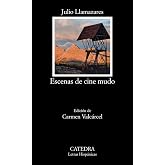 Escenas de cine mudo (Letras Hisp&aacute;nicas)