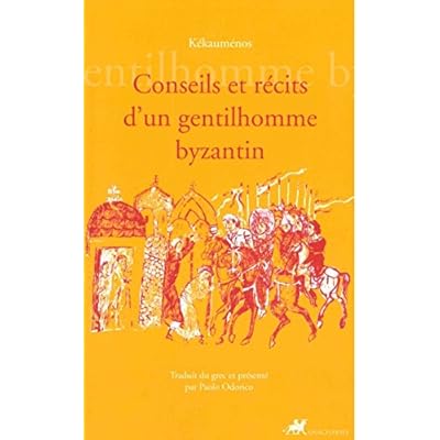 Pdf Conseils Et Recits D Un Gentilhomme Byzantin Download Widojagannatha