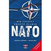 Bir Vesayet &Ouml;rg&uuml;t&uuml; Olarak Nato