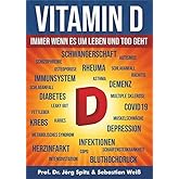 Vitamin D: Immer wenn es um Leben oder Tod geht