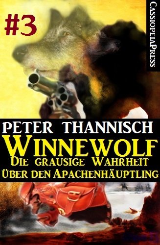 Winnewolf 3 von 6: Ich mischte mit im Werwolfskrieg