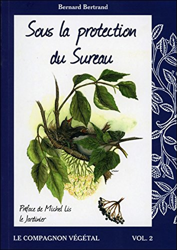 couverture de : Sous la protection du sureau