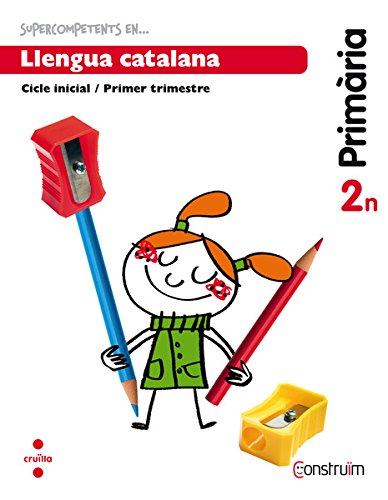 Supercompetents en Llengua catalana 2 Primària, 3 Trimestre Construïm Quadern