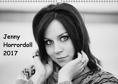 Jenny Horrordoll 2017 (Wandkalender 2017 DIN A3 quer): Jenny Horrordoll - ein Portrait (Monatskalender, 14 Seiten ) (CALVENDO Menschen)
