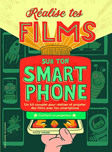 couverture de : R&eacute;alise tes films sur ton smartphone
