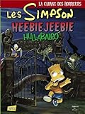 Les Simpson - La cabane des horreurs, Tome 3 : Heebie-Jeebie Hullabaloo