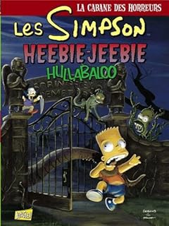jaquette livre Les Simpson - La cabane des horreurs, Tome 3 : Heebie-Jeebie Hullabaloo