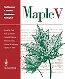 Image de First Leaves: A Tutorial Introduction to Maple V