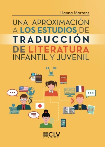 Una aproximación a los estudios de traducción de literatura infantil y juvenil