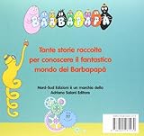 Image de Tutto Barbapapà. Ediz. illustrata