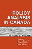 Image de Policy Analysis in Canada: The State of the Art (IPAC Series in Public Management and Governance)