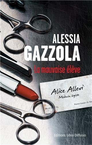 couverture de : Mauvaise &eacute;l&egrave;ve, la