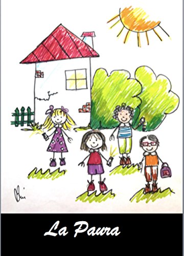 Download La Paura: quattro bambini coraggiosi Download La Paura: quattro bambini coraggiosi