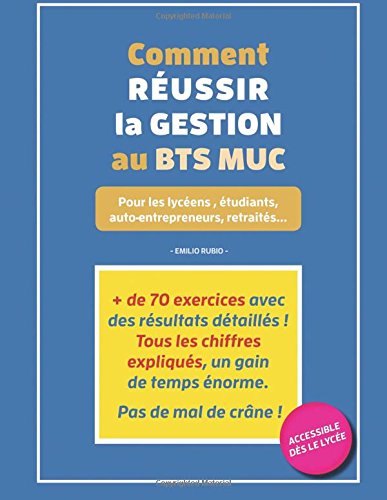 Comment réussir la gestion au BTS MUC Comment réussir la gestion au BTS MUC