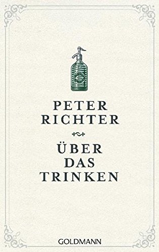 Über das Trinken