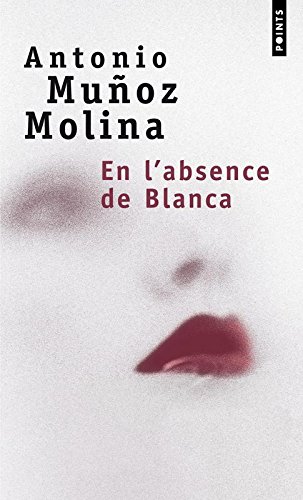Livres Couvertures de En l'absence de Blanca