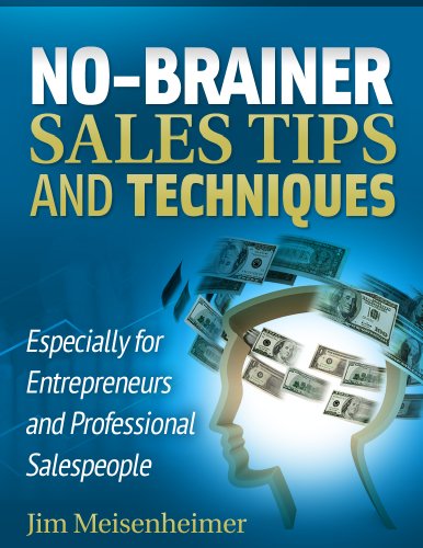 No-brainer Sales Tips and Techniques (English Edition)