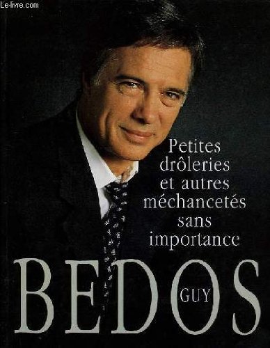 couverture de : Petites dr&ocirc;leries et autres m&eacute;chancet&eacute;s sans importance