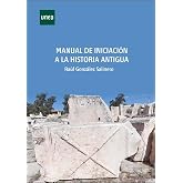 Manual de iniciaci&oacute;n a la historia antigua (GRADO)