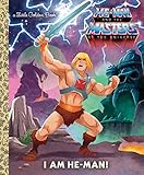 I Am He-Man! (He-Man) (He-Man and the Masters of the Universe: Little Golden Books) by 