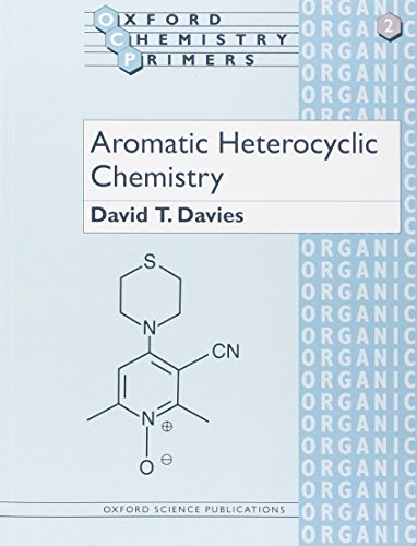 Preisvergleich Produktbild Aromatic Heterocyclic Chemistry (Oxford Chemistry Primers)