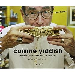 Cuisine yiddish de Alain Taubes ( 2 octobre 2013 )