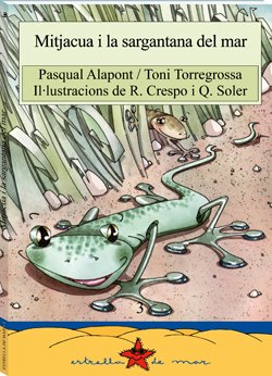 Mitjacua i la sargantana del mar (estrella de mar)