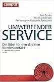 Umwerfender Service: Die Bibel für den direkten Kundenkontakt by Ron Zemke, Kristin Anderson
