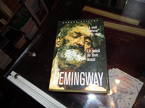 couverture de : Vieil homme et la mer, le - Soleil se l&egrave;ve aussi, le