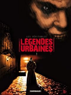 jaquette livre Les véritables légendes urbaines, Tome 1 :