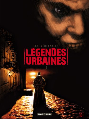 couverture de : Les v&eacute;ritables l&eacute;gendes urbaines