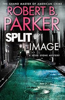 Split Image: A Jesse Stone Mystery (Jesse Stone Series Book 9) eBook ...