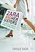 Zara and her Sisters: The Story of the World's Largest Clothing Retailer by 