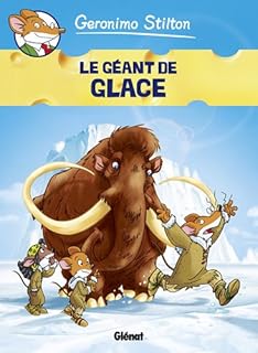 jaquette livre Geronimo Stilton, Tome 5 : Le géant de glace