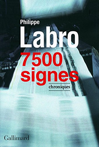Download 7 500 signes: Chroniques