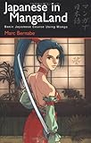 Japanese in Mangaland: Learning the Basic Context (Japanese in Mangaland Series)