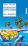 Image de Gebrauchsanweisung für Los Angeles: Mit einem Vorwort von Cornelia Funke