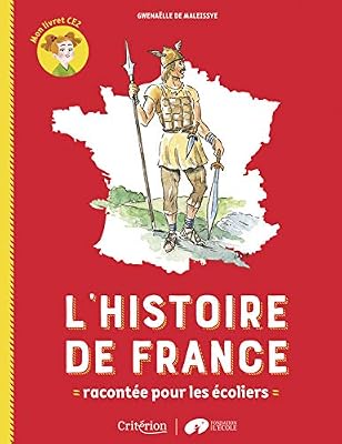 Mame L'histoire de France racontée pour les écoliers - Mon livret CE2