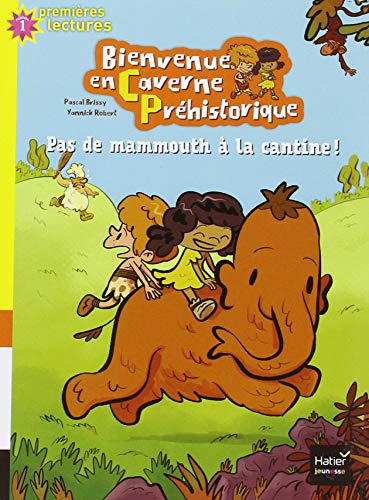 couverture de : Pas de mammouth &agrave; la cantine
