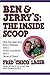 Ben & Jerry's: The Inside Scoop: How Two Real Guys Built a Business with a Social Conscience and a Sense of Humor (English Edition) by 