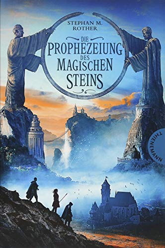Preisvergleich Produktbild Die Prophezeiung des magischen Steins