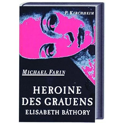 Ebook Free Heroine des Grauens: Elisabeth Báthory