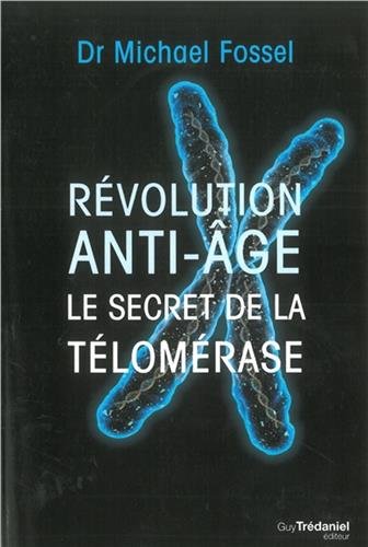 Download Révolution anti-âge : Le secret de la télomérase Download Révolution anti-âge : Le secret de la télomérase