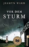 Bücher Neuerscheinungen 2022 - Vor dem Sturm: Roman von Jesmyn Ward